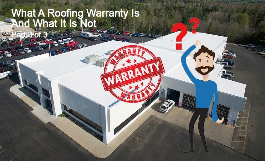 Roof warranty what it is 3 of 3 33b4e870 d2dccd36 1920w